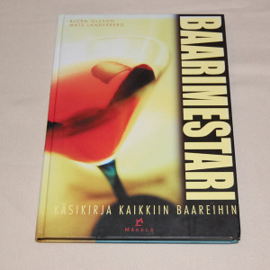 Björn Olsson - Mats Landerberg Baarimestari - Käsikirja kaikkiin baareihin